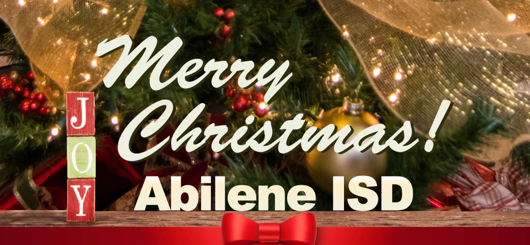 Merry Christmas From Abilene ISD
