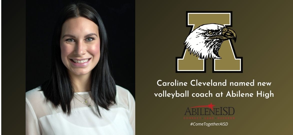 Caroline Cleveland takes over Abilene High volleyball program