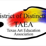 Abilene ISD Named 2022 District of Distinction by Texas Art Education Association