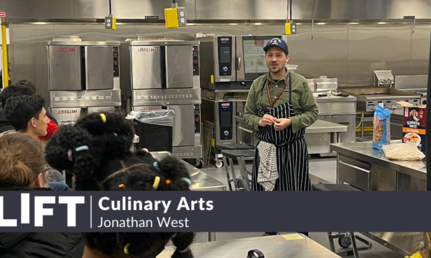 From High-End to High School: Chef Jonathan West Brings a World of Experience to The LIFT Culinary Arts Program