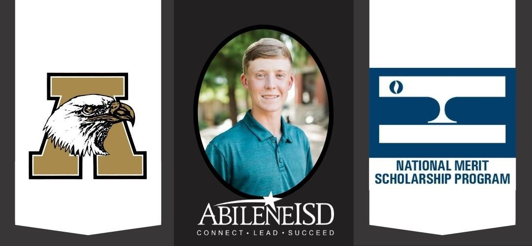Abilene High Senior Griffin Sullivan Named National Merit Scholarship Semifinalist