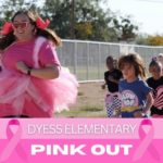 Dyess Elementary Pink Out: Aim High for the Cure