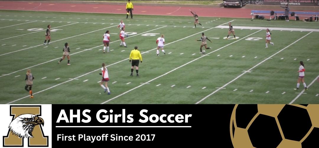 “Selfless” Lady Eagles Soar Back to the Top of District Soccer 