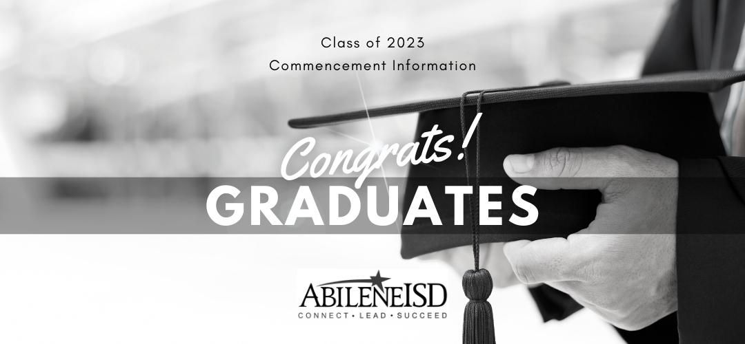 2023 AISD Graduation Ceremonies May 26 & 27