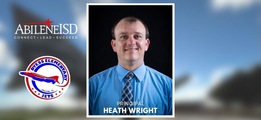 Mr. Wright: New Principal Wants Dyess Family to Grow Together