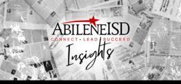 Abilene ISD Insights: Sept. 2023